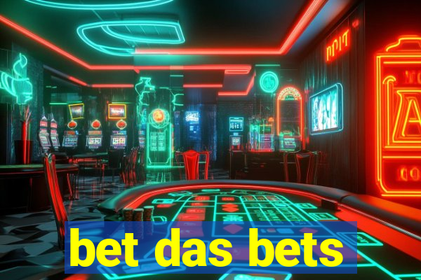 bet das bets